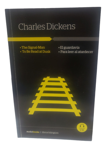 The Signal-man - To Be Read At Dusk - Charles Dickens