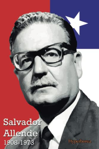 Libreta De Salvador Allende Cuaderno Revolucionario: Libreta