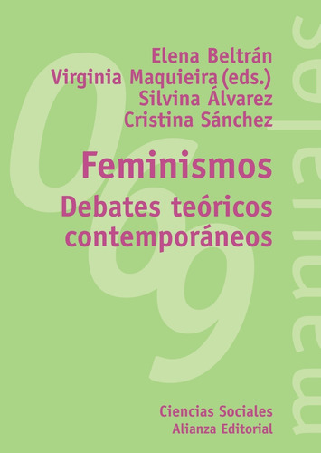 Feminismo(S), de Beltrán, Elena. Serie El libro universitario - Manuales Editorial Alianza, tapa blanda en español, 2001