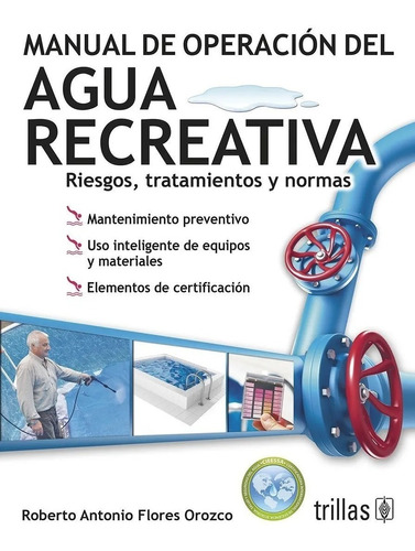 Manual De Operación Del Agua Recreativa Riesgos Trillas