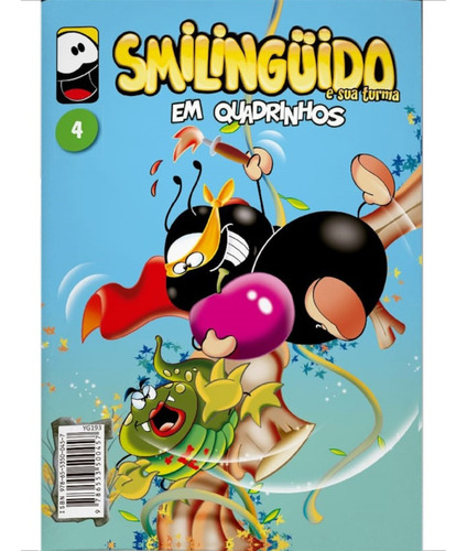 Smilinguido Em Quadrinhos E Sua Turma | Volume 4