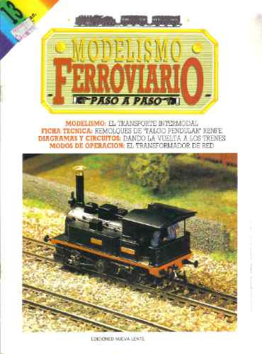 Modelismo Ferroviario - Fasciculo 13 - Nueva Lente