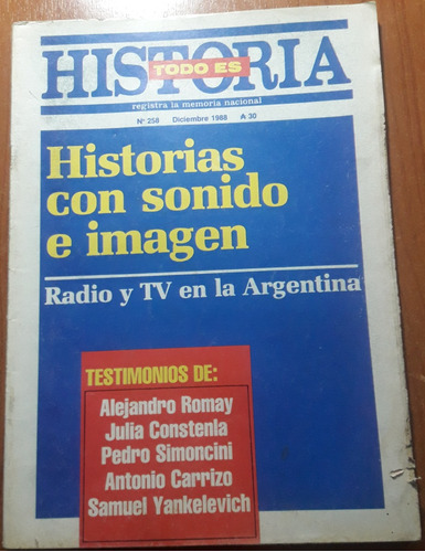Revista Todo Es Historia N°258  Diciembre De 1988