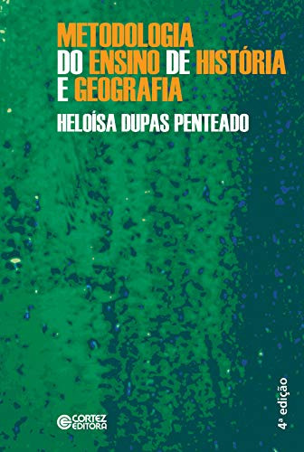 Libro Metodologia Do Ensino De Historia E Geografia - 4ª Ed