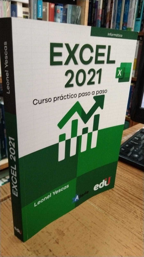 Libro Excel 2021 Curso Práctico Paso A Paso