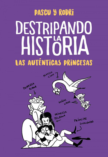 Libro: Destripando La Historia. Septiem, Rodrigo;pascual, Ál