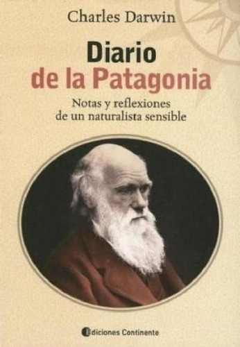 Libro - Diario De La Patagonia Notas Y Reflexiones De Un Na