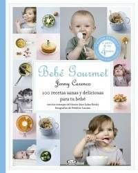Bebé Gourmet - Jenny Carenco - Ed. V&r