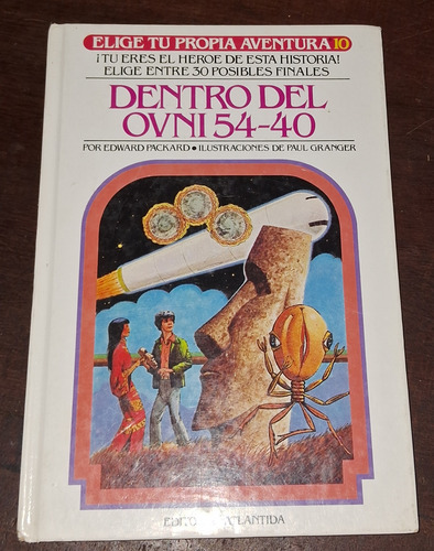 Dentro Del Ovni 54-40- Edward Packard- Ed Atlantida (Usado)