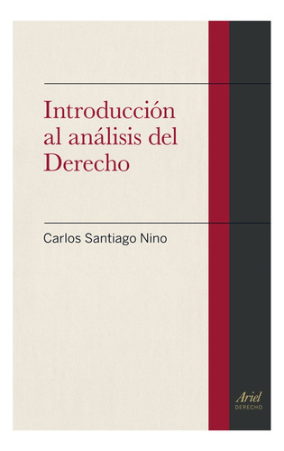 Introducción Al Análisis Del Derecho -  Carlos Santiago Nino