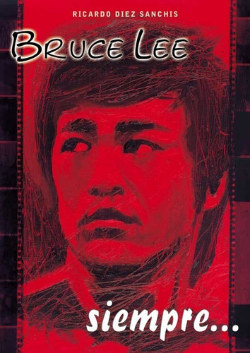 Libro Bruce Lee Siempre..