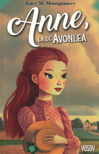 Anne,la De La Avonlea - Montgomery - Yosoy