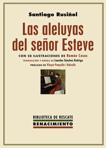 Aleluyas Del Señor Esteve,las - Rusiñol, Santiago