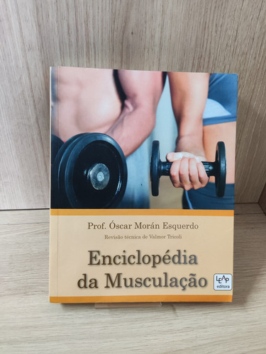 Enciclopédia Da Musculação