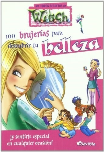 Libro 100 Brujerias Para Descubrir Tu Belleza  Los Libros Se