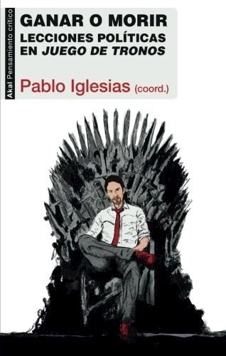 Ganar O Morir - Iglesias Pablo (libro)