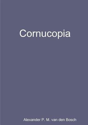 Libro Cornucopia - Van Den Bosch, Alexander P. M.