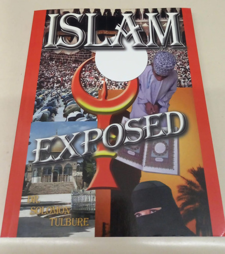 Islam Exposed * Dr. Tulbure Solomon * Raro