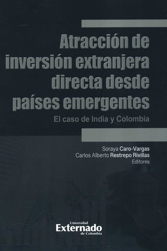 Atraccion De Inversion Extranjera Directa