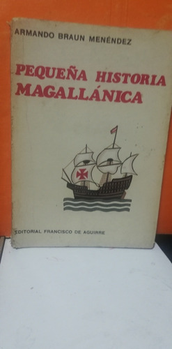 Pequeña Historia Magallanica