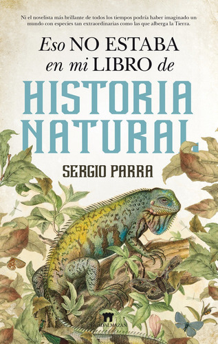 Eso No Estaba En Mi Libro De Historia Natural - Parra Cas...