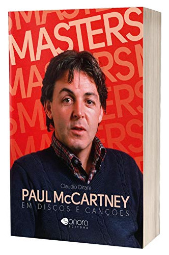 Libro Paul Mccartney Em Discos E Cancoes