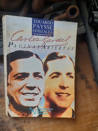 Carlos Gardel - Páginas Abiertas // Eduardo Paysse González