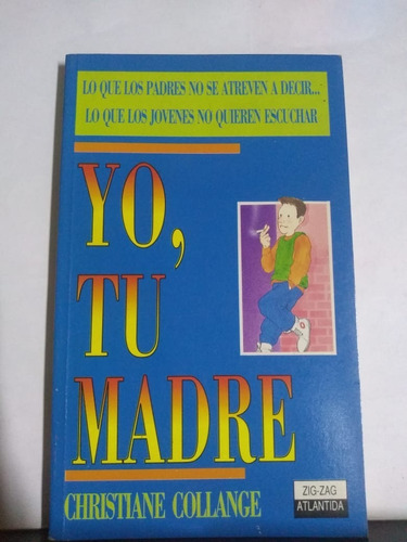 Yo, Tu Madre