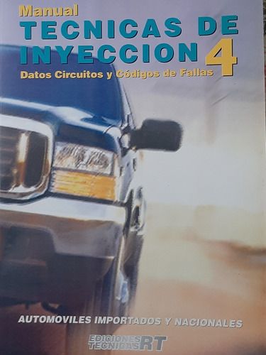 Manual Técnicas De Inyección 4 Rt