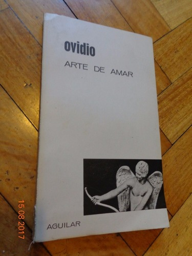 Ovidio. Arte De Amar. Aguilar&-.