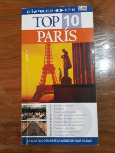 Top 10 Paris. Guías Visuales. Mike Gerrard. Usado Villa L 