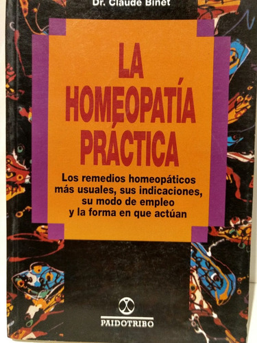 Homeopatía Práctica - Binet Claude - Paidotribo - Nuevo