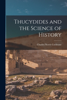 Libro Thucydides And The Science Of History - Cochrane, C...