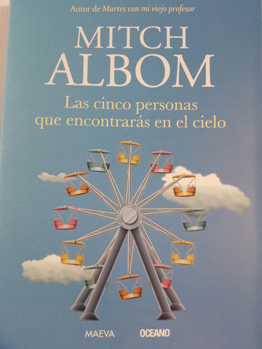 Las Cinco Personas Que Encontraras En El  Cielo Mitch Albom