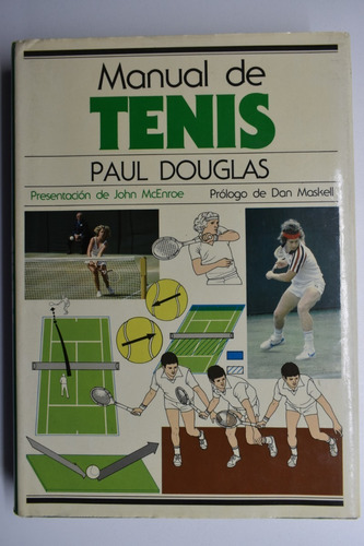 Manual Del Tenis Paul Douglas, John Mcenroe, Dan Maskellc186