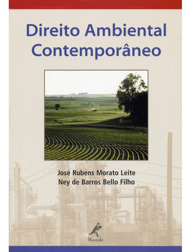 Direito ambiental contemporâneo, de Leite, José Rubens Morato. Editora Manole LTDA, capa mole em português, 2004
