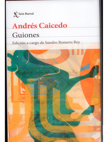 Guiones ,  Andres Caicedo