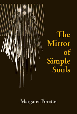 Libro The Mirror Of Simple Souls - Porette, Margaret