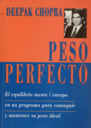 Peso Perfecto Deepa Chopra 