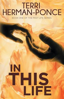 Libro In This Life: Book 1 Of The Past Life Series - Herm...