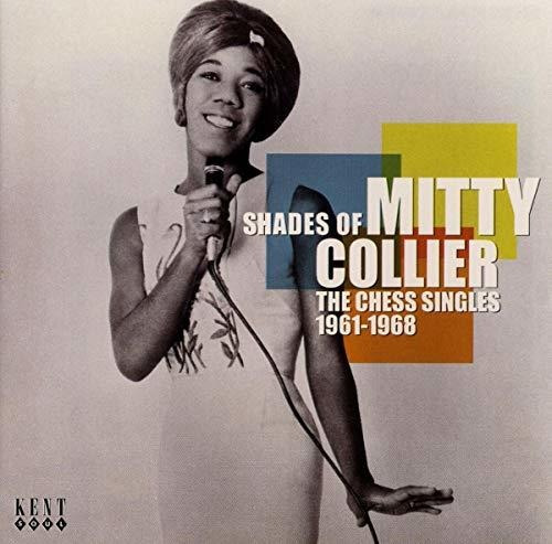 Cd Shades Of The Chess Singles 1961-1968 - Collier, Mitty