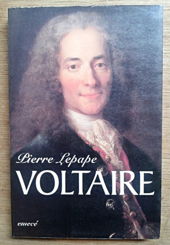 Voltaire  - Pierre Lepape