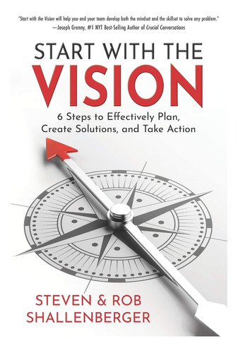 Libro: Start With The Vision: Six Steps To Effectively Plan,