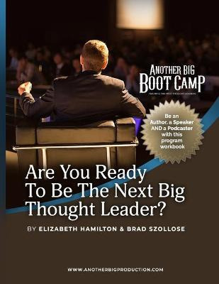 Libro Are You Ready To Be The Next Big Thought Leader? : ...