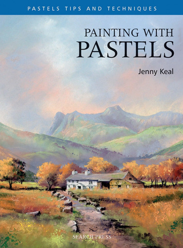 Libro: Painting With Pastels (pastel Painting Tips & Techniq