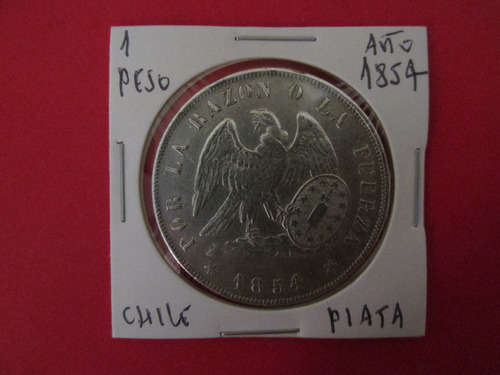 Antigua Moneda Chile 1 Peso Montt Plata Año 1854 Muy Escasa