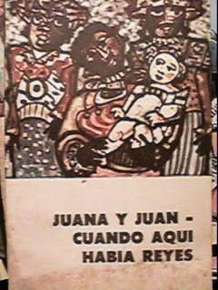 González Pacheco Juana Y Juan / Cuando Aquí Había Reyes