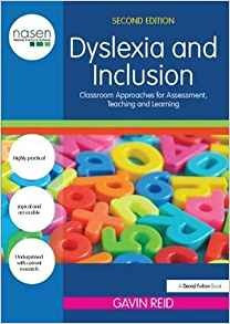Dyslexia And Inclusion Classroom Approaches For Assessment, 