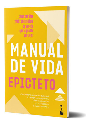 Manual De Vida - Epicteto - Booket