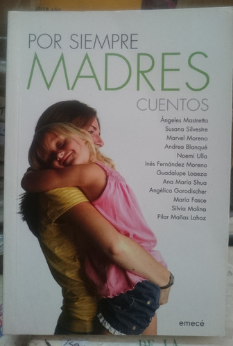 Por Siempre Madres Cuentos Emecé